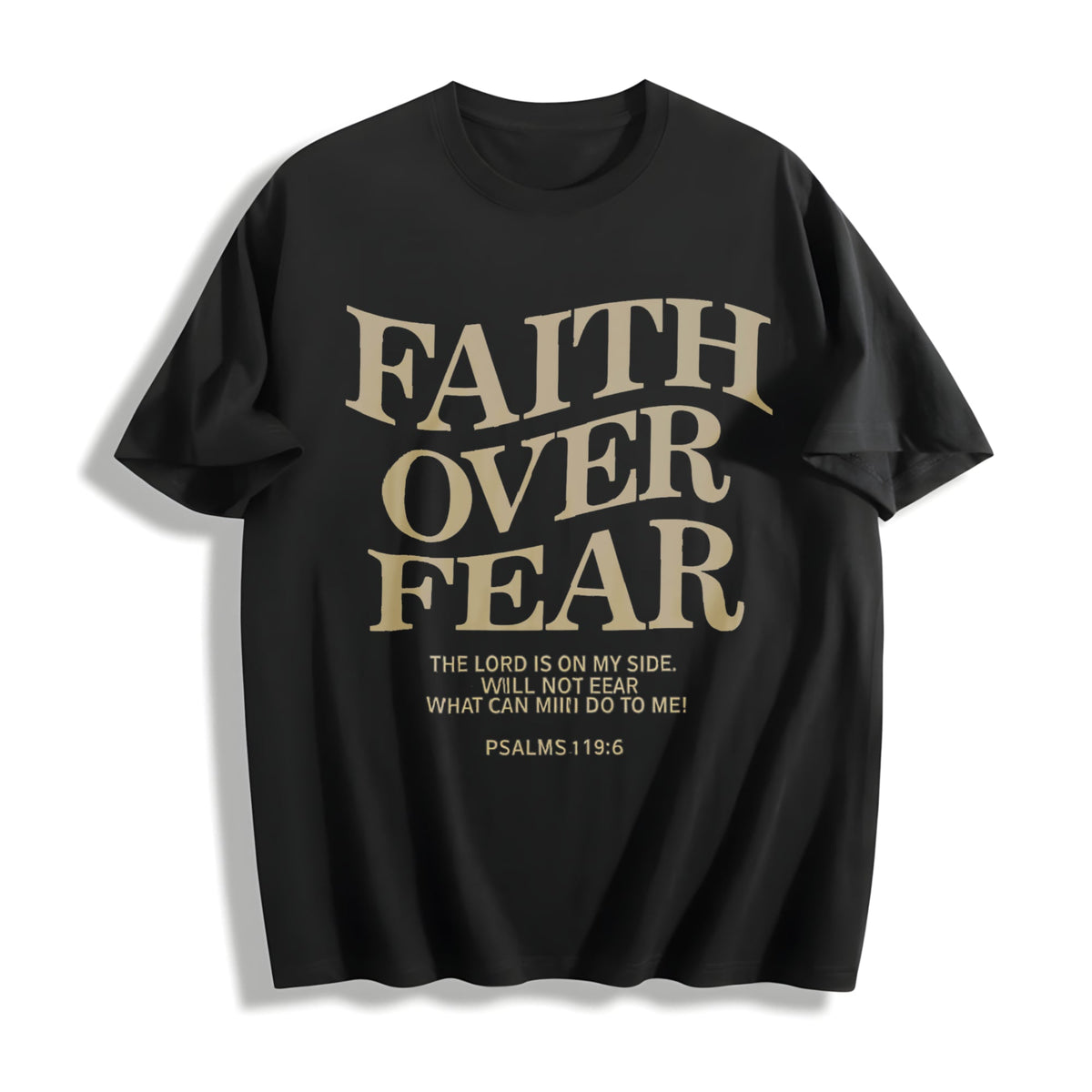 Faith Over Fear 230 Brand Cotton T-Shirt product image 1