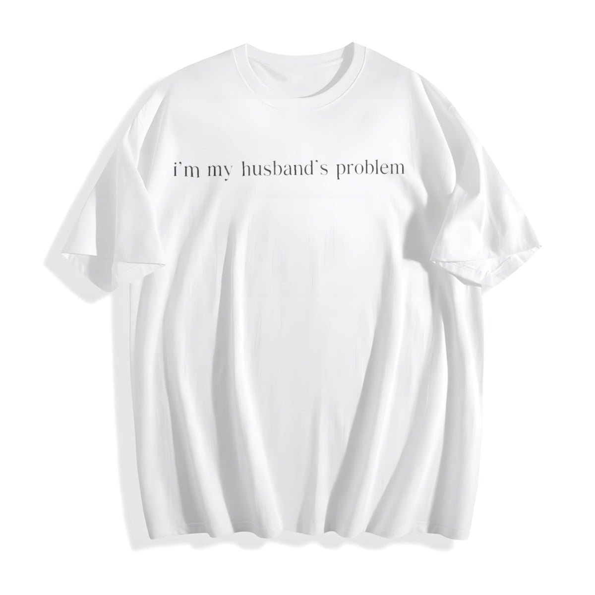 I'm My Husband's Problem Cotton T-Shirt product image 2