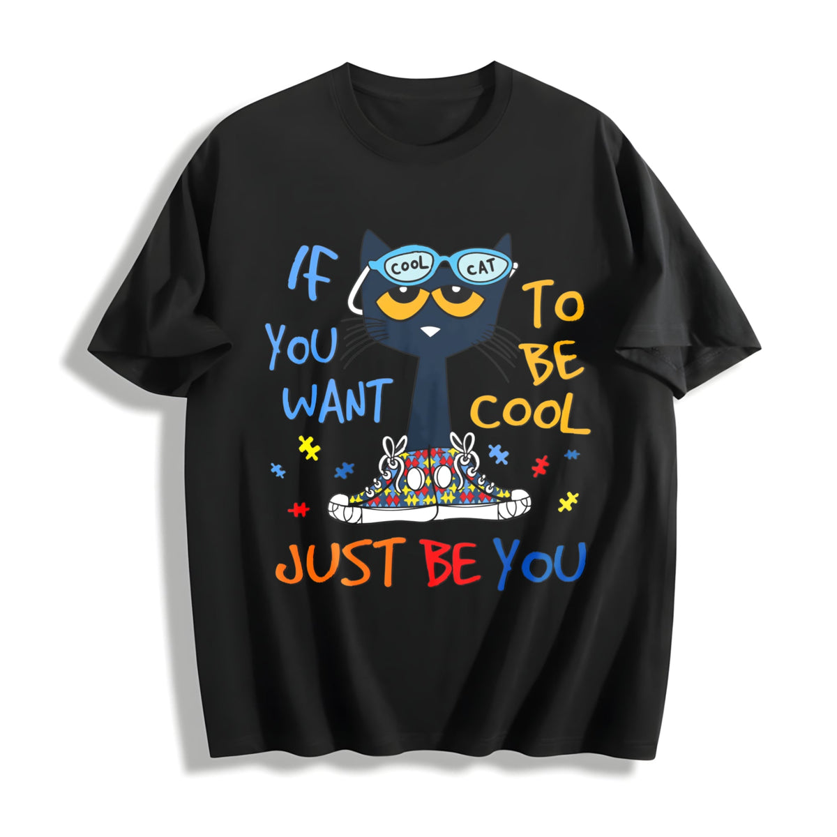 Cool Cat In Blue Glasses - Be If You Want Slogan Cotton product image 1