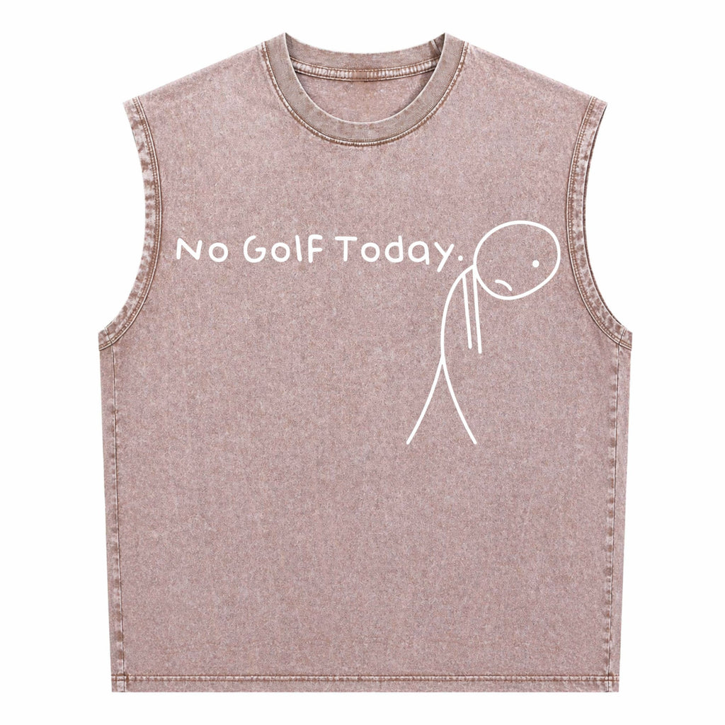 No Golf Today Funny Sad Stickman Golfer Golfers Men's Washed Tank Top
