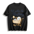 I'd Rather Be Thrifting Cotton T-Shirt product image 1