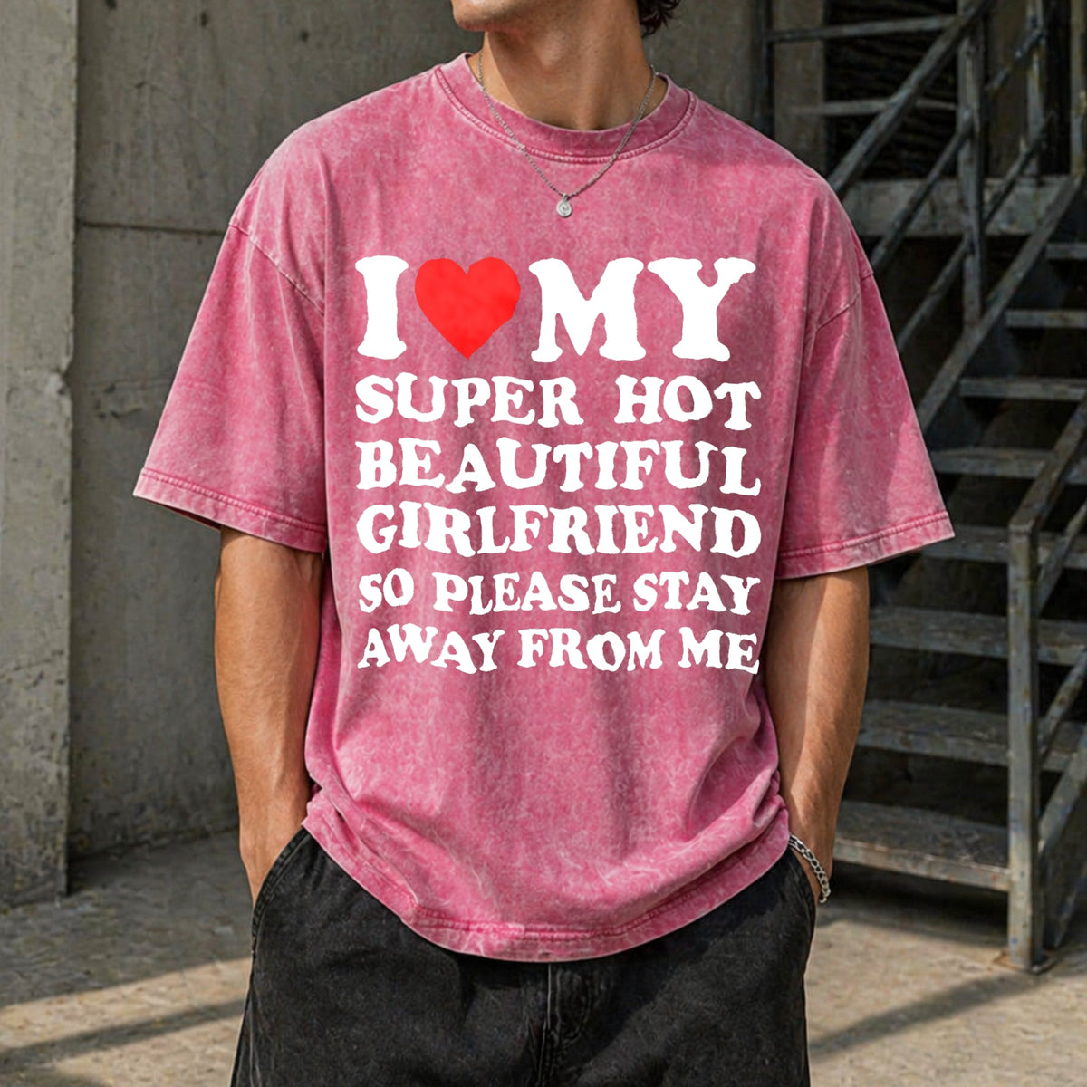 I Love My Super Hot Beautiful Classic Vintage Washed T-Shirt product image 7
