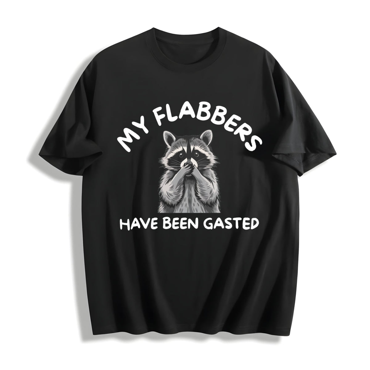 My Flabbers Have Been Gasted Funny Humor Flabbergasted product image 1