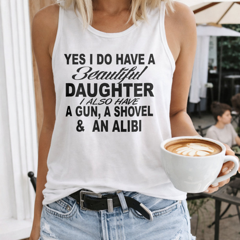 Beautiful Daughter Protective Parent Slogan Women's Tank Top