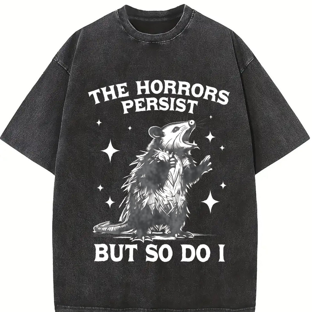 Horrors Persist But So Do I Possum Meme Vintage Washed product image 2