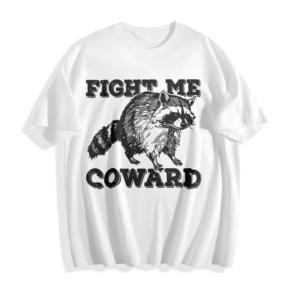 Fight Me Coward Cotton T-Shirt product image 2