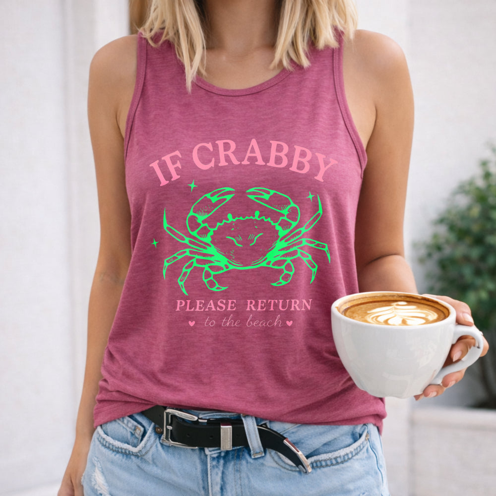 If Crabby Please Return to the Beach Women's Tank Top