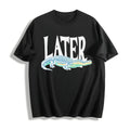 Later Gator 90s Cotton T-Shirt product image 1