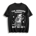 Horrors Persist But So Do I Possum Meme Cotton T-Shirt product image 1