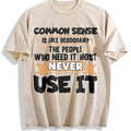 Common Sense Is Like Deodorant Vintage Washed T-Shirt product image 1