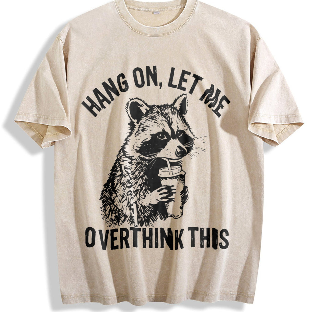 Hang On Let Me Overthink This Raccoon Vintage Washed T-Shirt product image 1