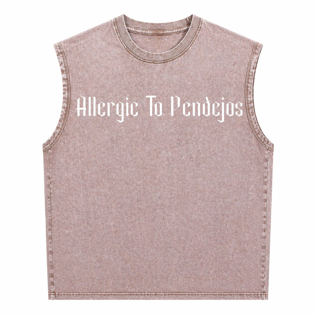 Allergic To Pendejos Latin Spanish Slang Funny Sarcastic Men's Washed Tank Top