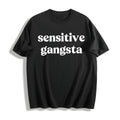 Funny Sensitive Gang Slogan - Brown With Cotton T-Shirt product image 1