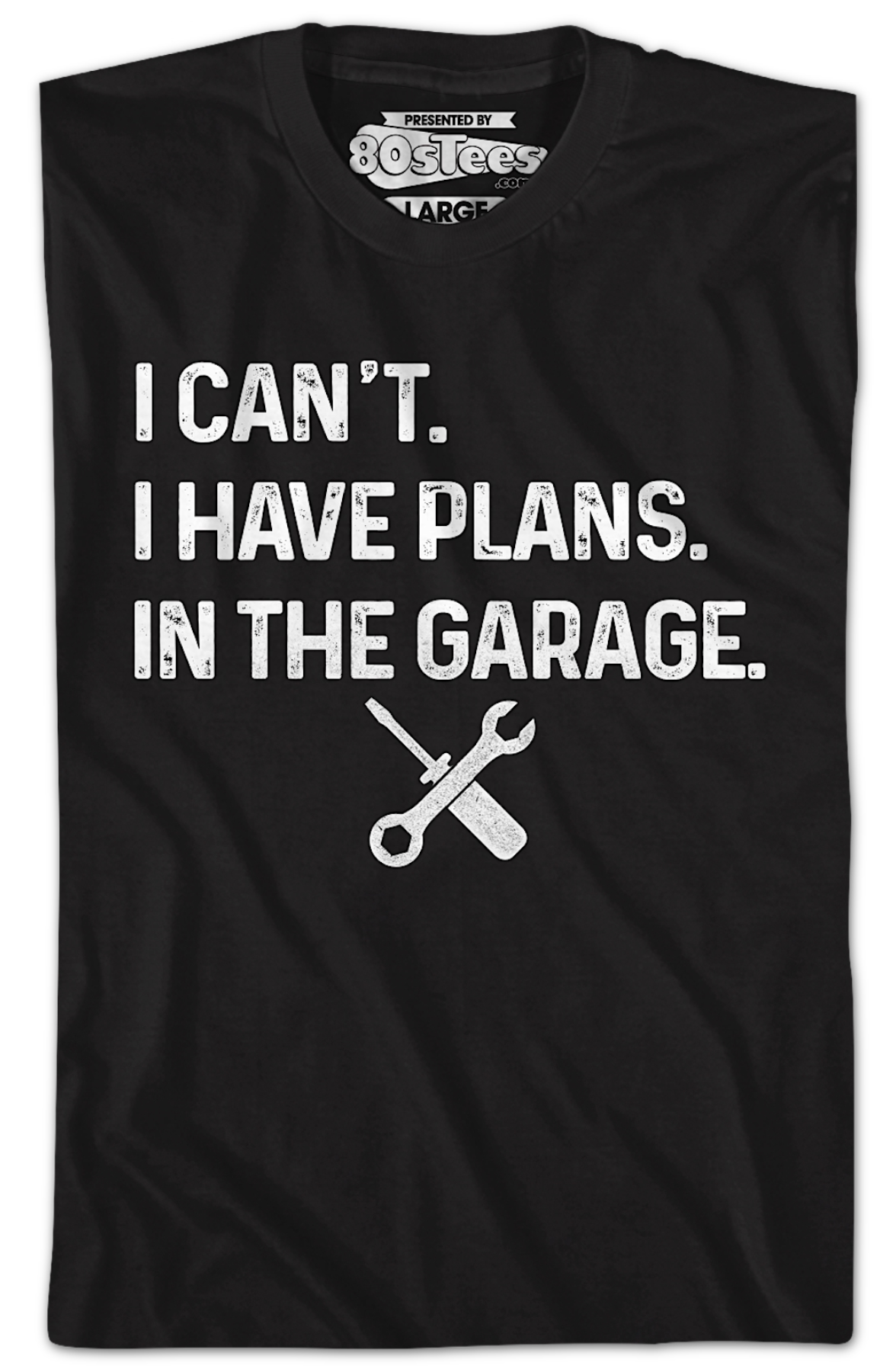 I Have Plans In The Garage T-Shirt product image 2