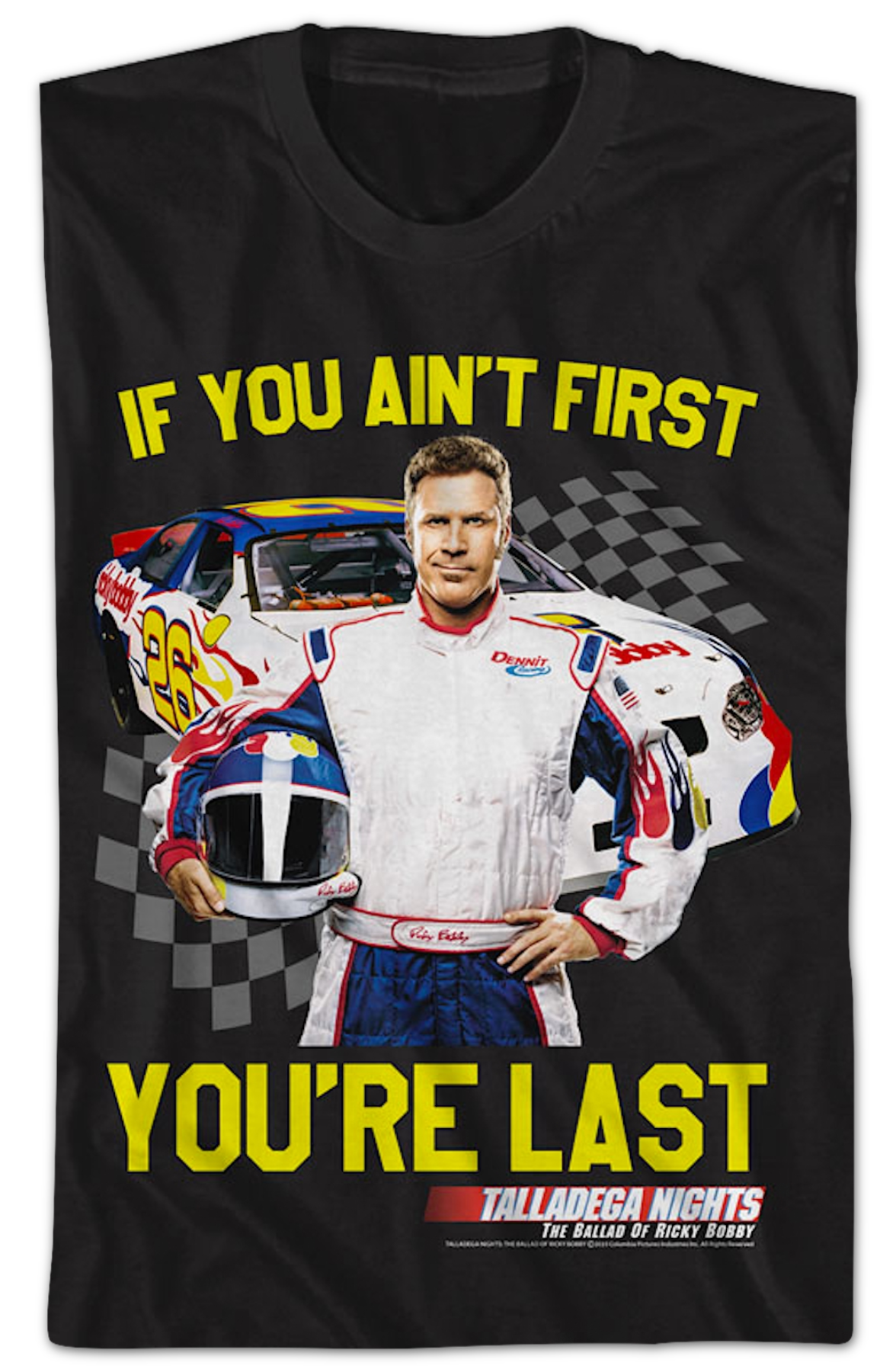 If You Ain't First You're Last Talladega Nights T-Shirt product image 2