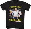 If You Ain't First You're Last Talladega Nights T-Shirt product image 1