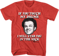 If You Touch My Drums Step Brothers T-Shirt product image 1