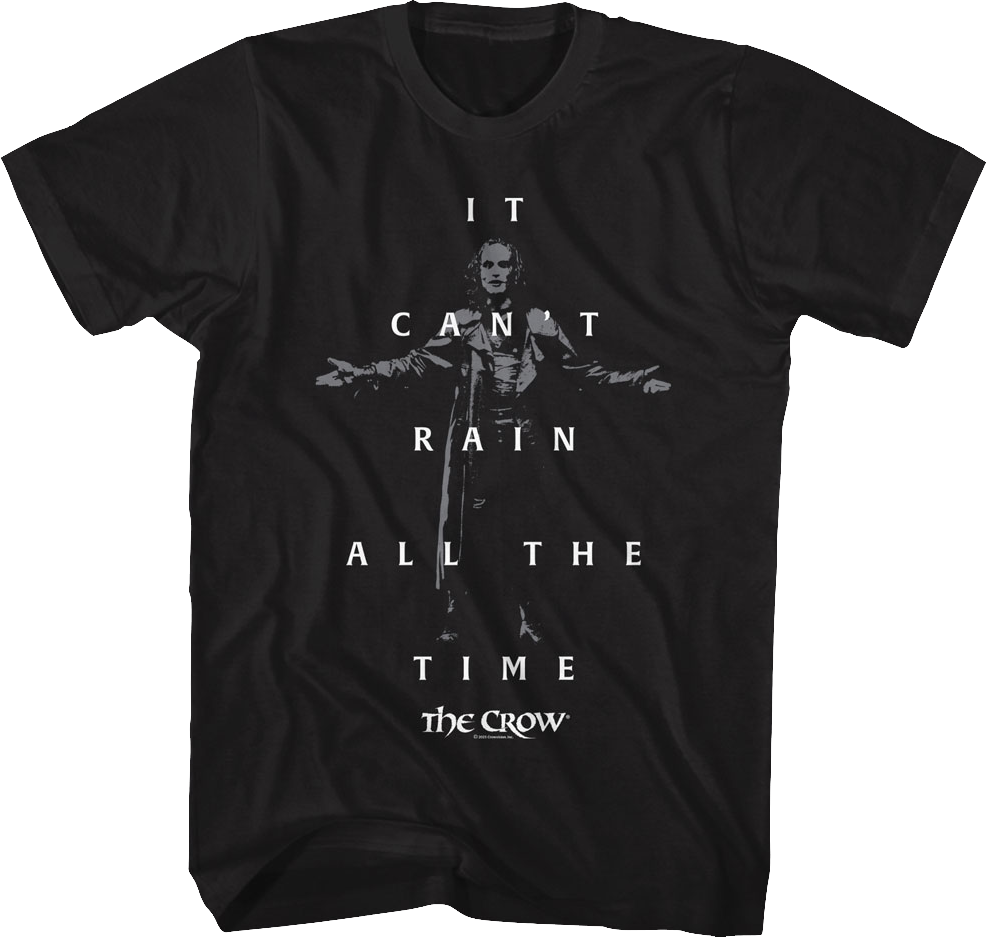It Can't Rain All The Time Crow T-Shirt product image 1