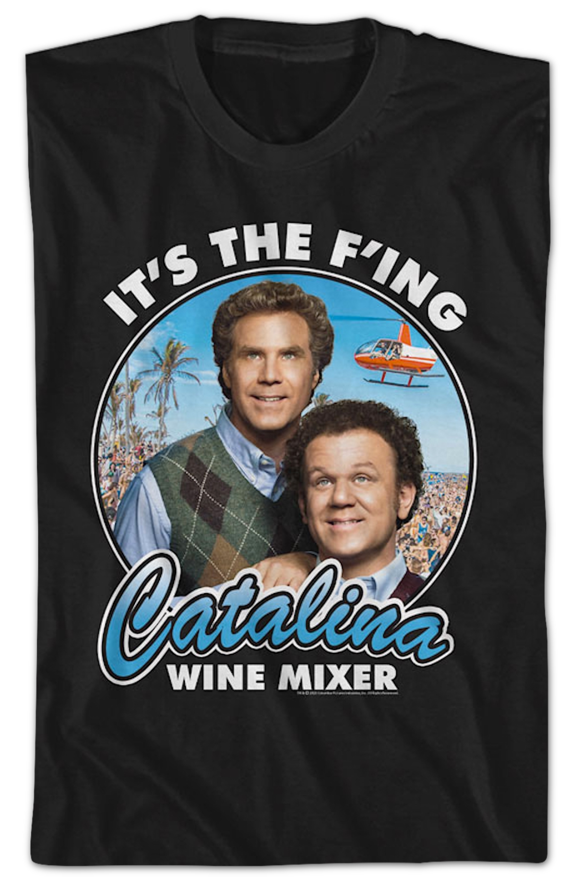 It's The F'ing Catalina Wine Mixer Step Brothers T-Shirt product image 2