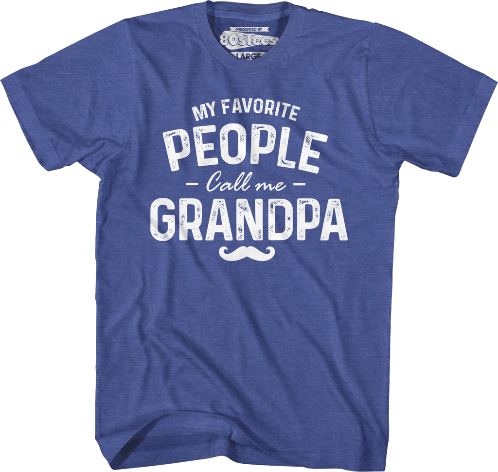 My Favorite People Call Me Grandpa T-Shirt product image 1