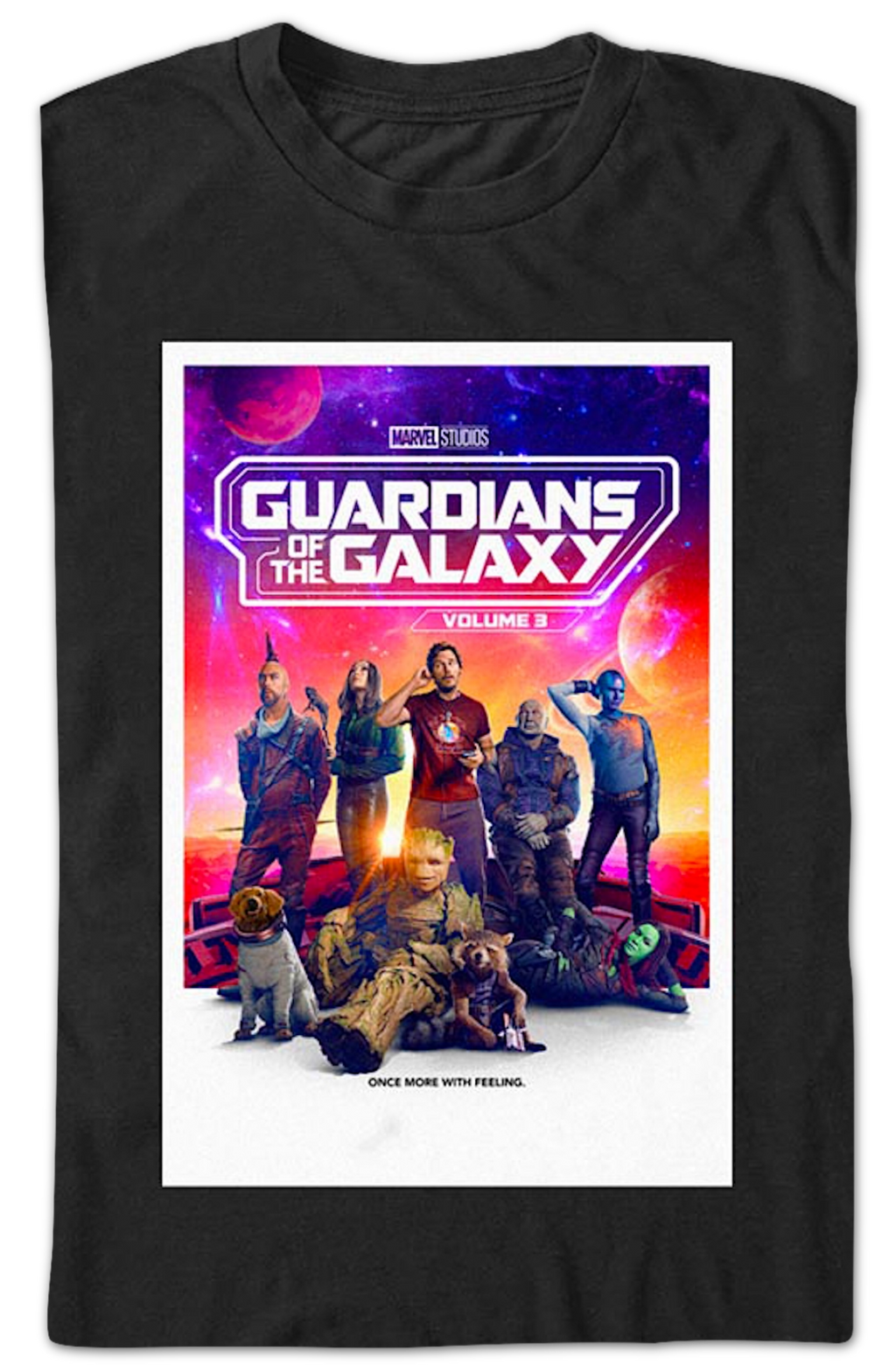 Once More With Feeling Poster Guardians Of The Galaxy T-Shirt