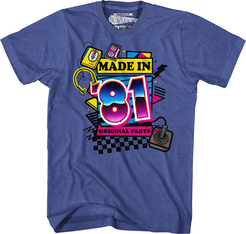 Original Parts Made In '81 T-Shirt product image 1