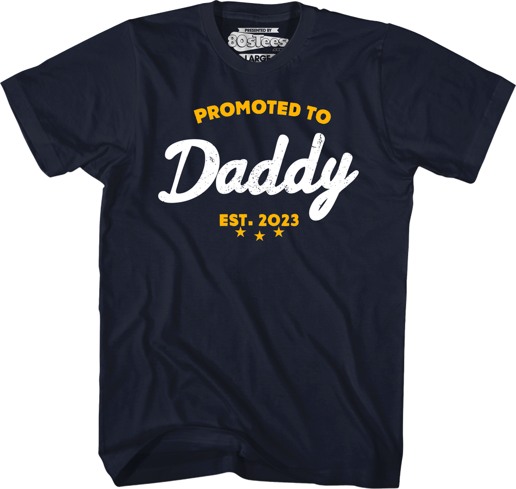 Promoted To Daddy T-Shirt product image 1