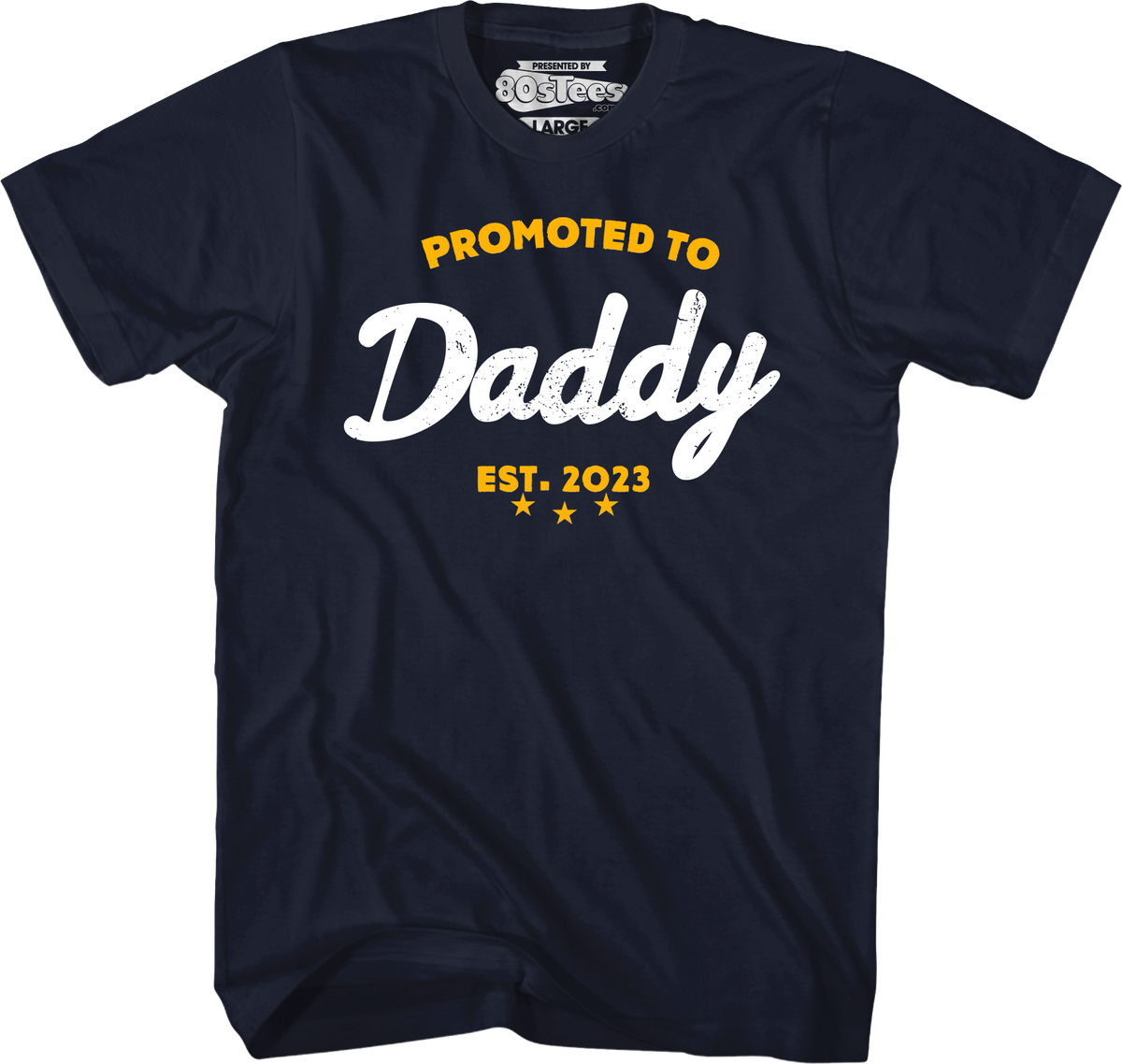 Promoted To Daddy T-Shirt product image 1