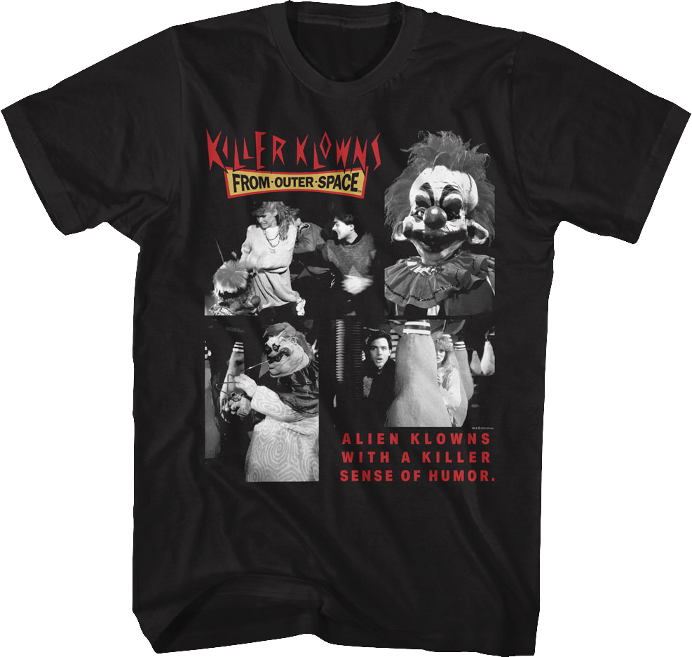 Sense Of Humor Killer Klowns From Outer Space T-Shirt product image 1