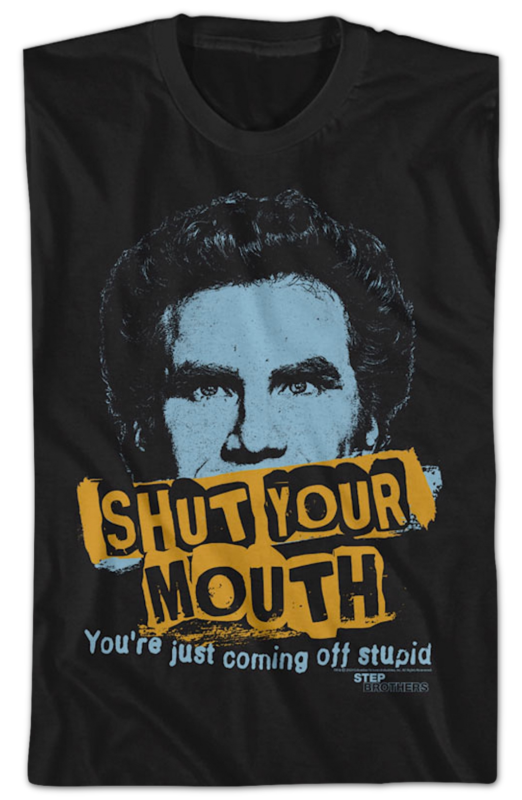 Shut Your Mouth Step Brothers T-Shirt product image 2