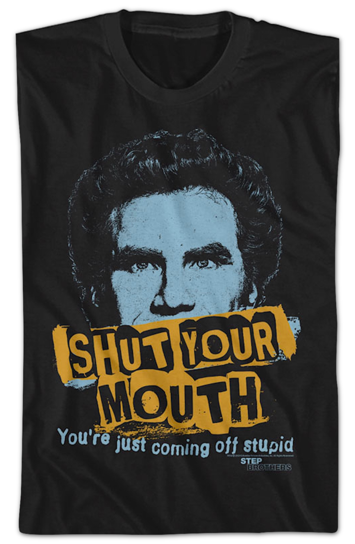 Shut Your Mouth Step Brothers T-Shirt product image 2