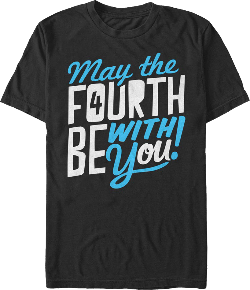 Star Wars Day May The Fourth Be With You T-Shirt product image 1