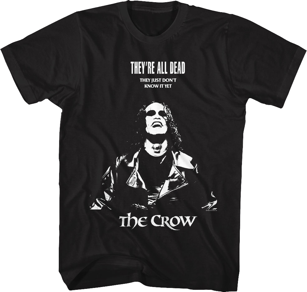 They're All Dead The Crow T-Shirt product image 1