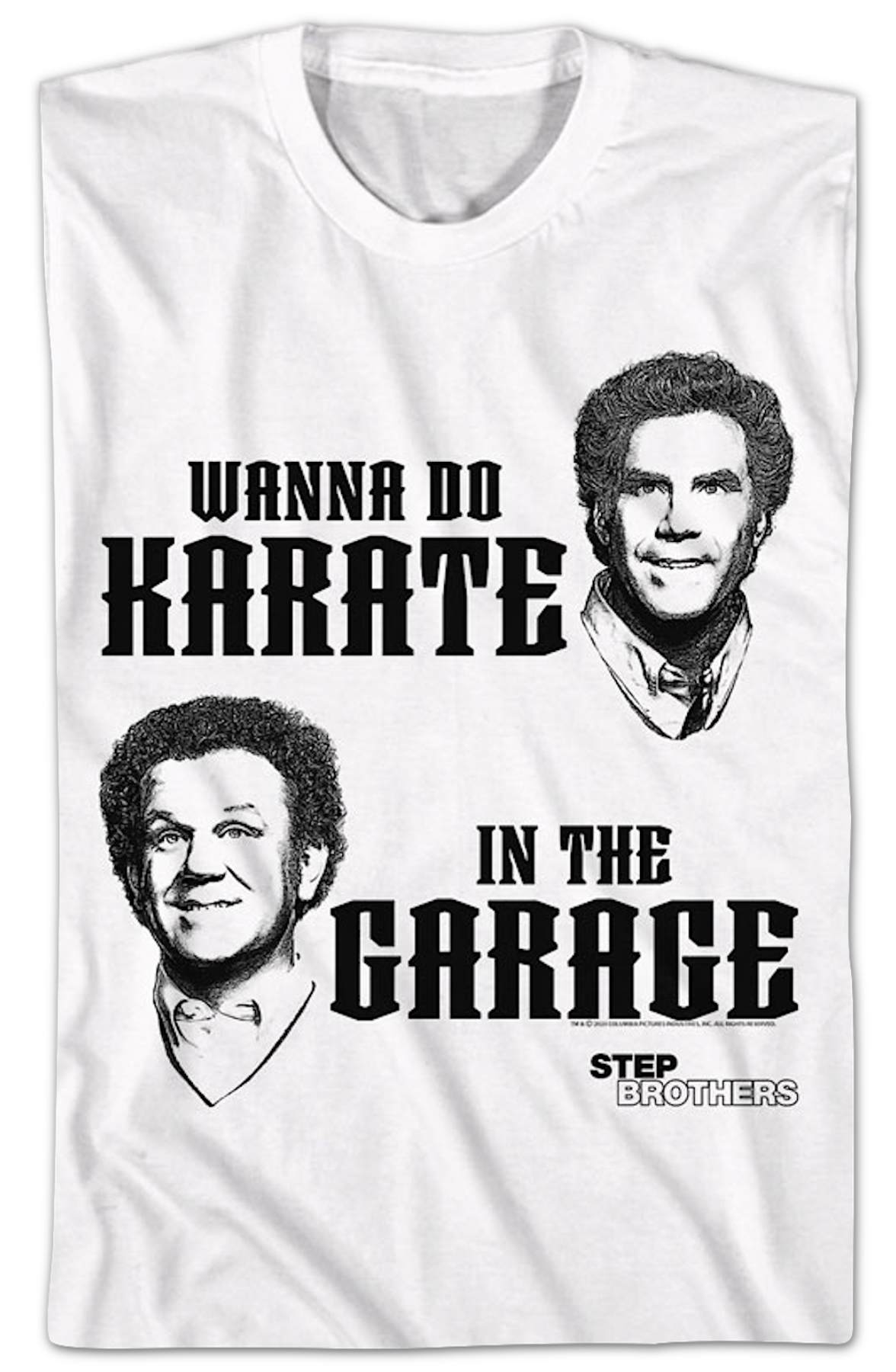 Wanna Do Karate In The Garage Step Brothers T-Shirt product image 2