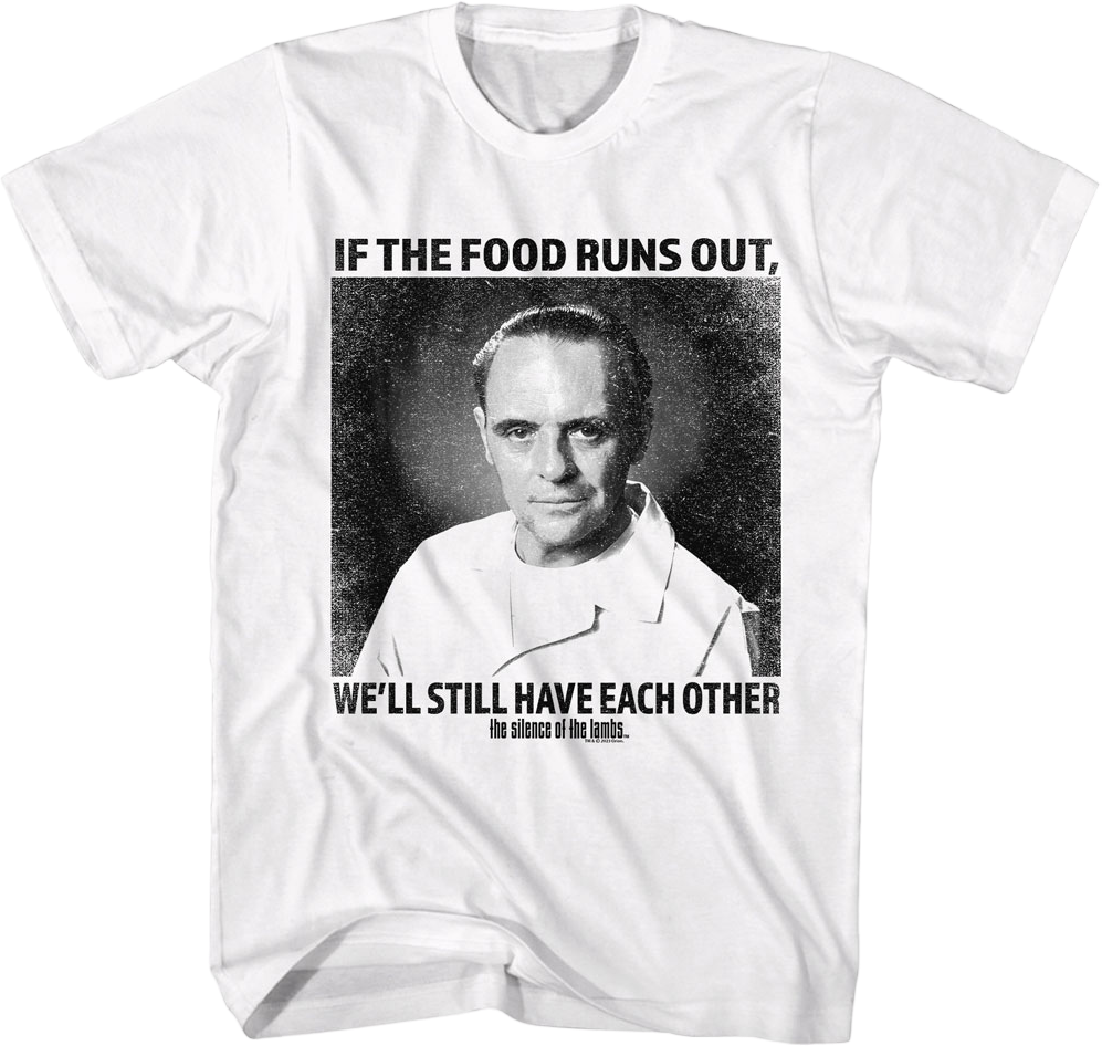 We'll Still Have Each Other Silence of the Lambs T-Shirt product image 1