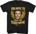 You Have To Call Me Nighthawk Step Brothers T-Shirt product image 1